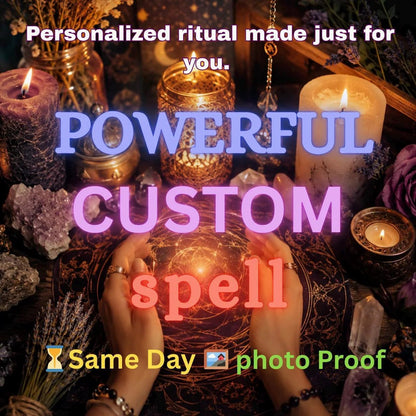 Custom Spell Service | Personalized Energy Ritual Tailored to Your Intentions
